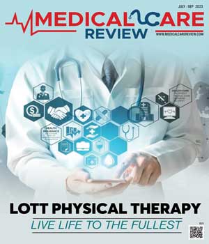 Lott Physical Therapy: Live Life to the Fullest Current Issue